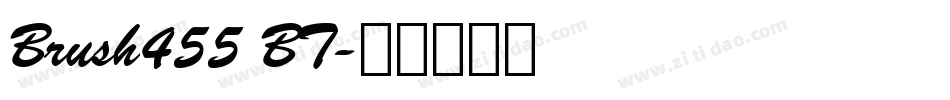 Brush455 BT字体转换